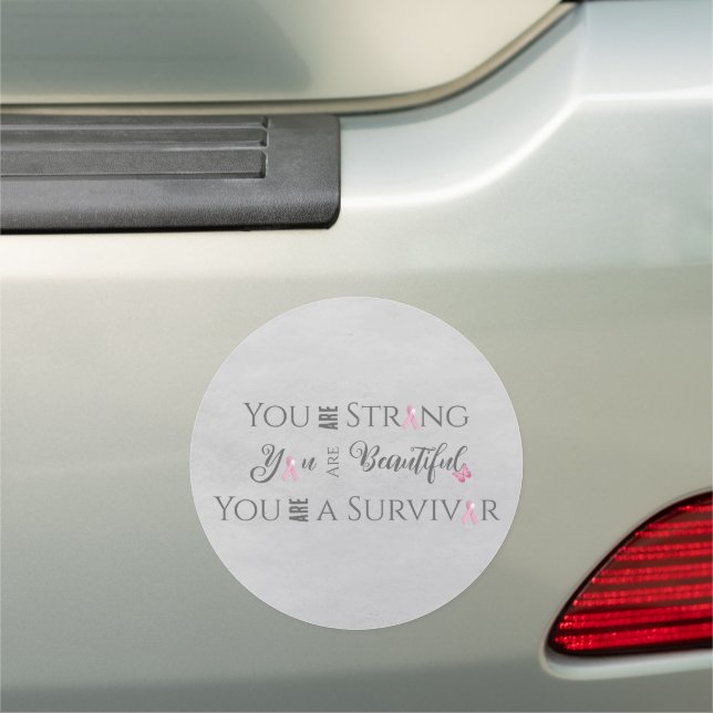 Strong and Beautiful | Breast Cancer Survivor Car Magnet (In Situ)