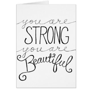 strong and beautiful cards