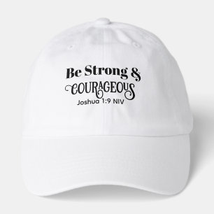 Strong and Courageous Bible Verse Black and White Hat