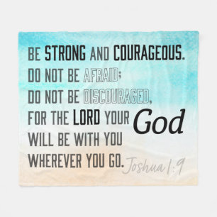 Strong and Courageous Joshua 1:9 Bible Fleece Blanket