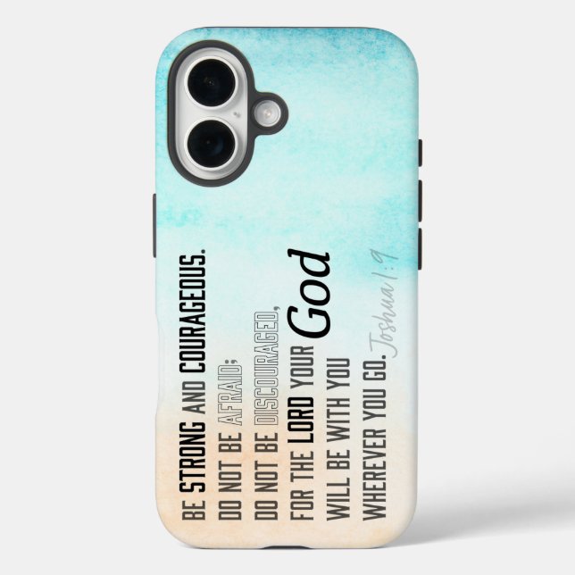 Strong and Courageous Joshua 1:9 Bible Verse Case-Mate iPhone Case (Back)