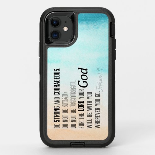 Strong and Courageous Joshua 19 Bible Verse OtterBox Defender iPhone 11 Case