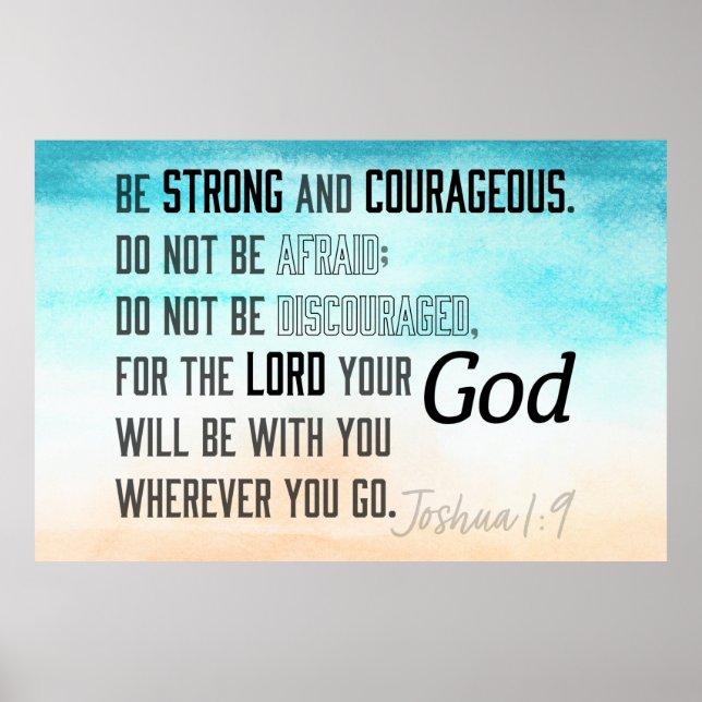 Strong and Courageous Joshua 1:9 Bible Verse Poster (Front)