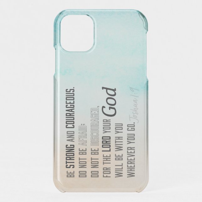 Strong and Courageous Joshua 1:9 Bible Verse Uncommon iPhone Case (Back)