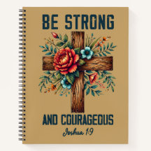 Strong and Courageous Joshua 1:9 | Christian