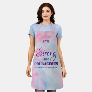 STRONG AND COURAGEOUS Woman Monogram Apron
