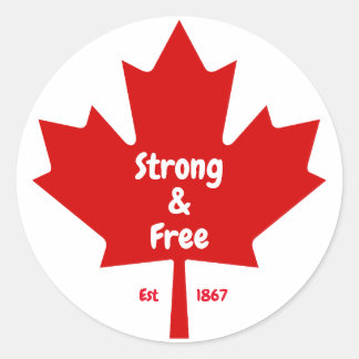 "Strong and Free" Maple Leaf Classic Round Sticker