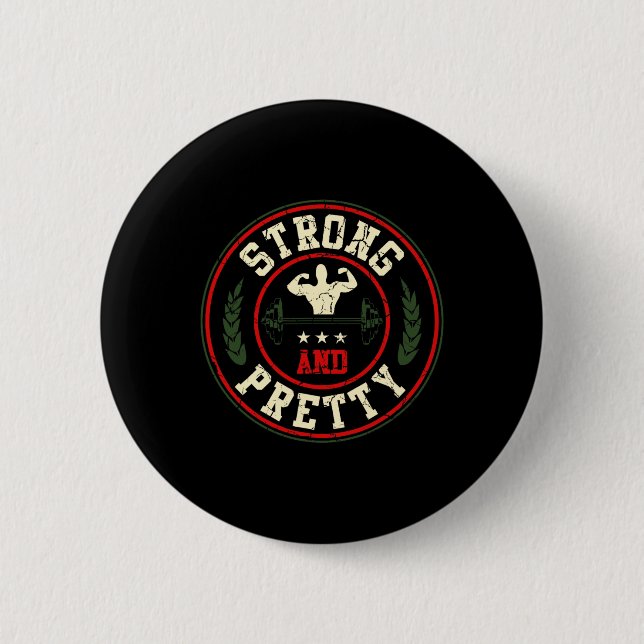 Strong And Pretty Gym Workout Bodybuilding Barbell Button (Front)