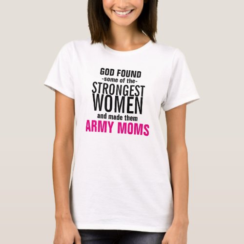 Strong Army Moms T_Shirt