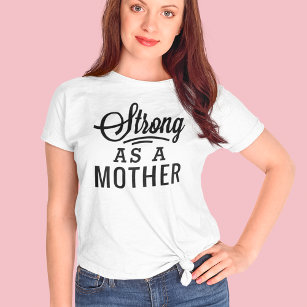 Strong as a Mother Black Modern Script T-Shirt