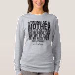 Strong As A Mother- Dolman Long Sleeve Top at Zazzle