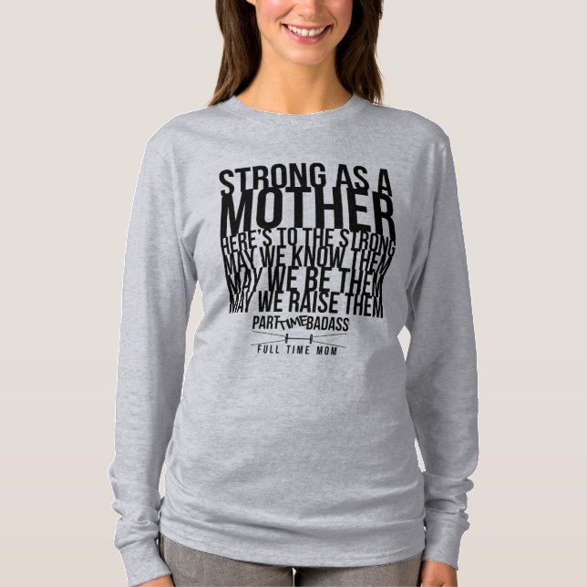 STRONG AS A MOTHER- dolman long sleeve top (Front)