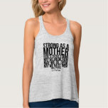 Strong As A Mother- Muscle Tank at Zazzle