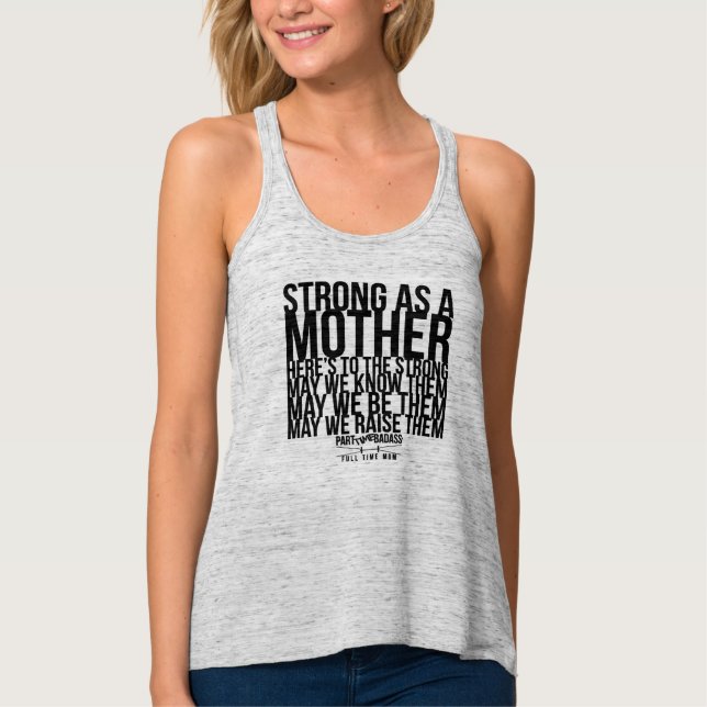 STRONG AS A MOTHER- muscle tank Top (Front)
