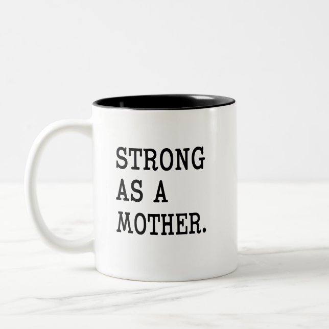 Strong as a mother women's coffee mug (Left)