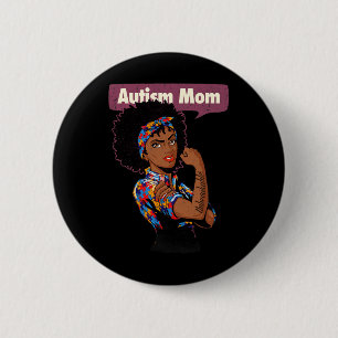 Strong Autism Mom Awareness Afro Mother Black Woma Button