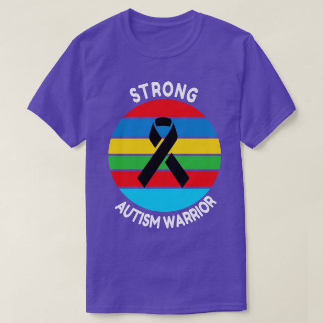 Strong Autism Warrior  T-Shirt (Design Front)