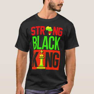 Strong Black Melanin King Chess Dad Boy Men King A T-Shirt
