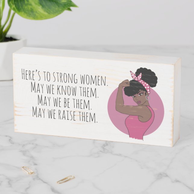 Strong Black Women Wood Box Sign (In Situ Horizontal)