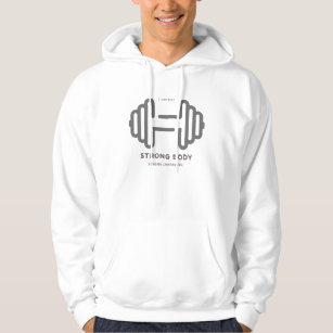 Strong Body, Strong Mind. T-Shirt Hoodie