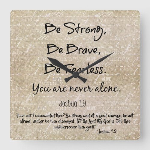 Strong Brave Fearless Quote with Bible Verse Thr Square Wall Clock