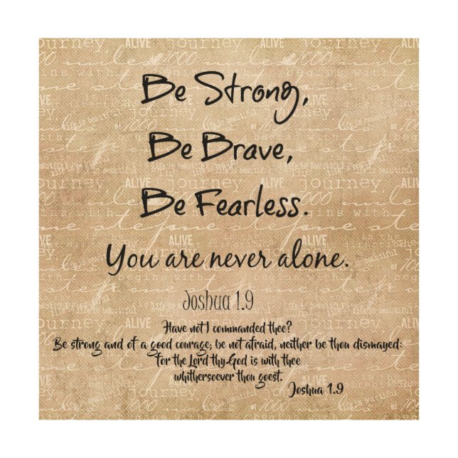 Strong, Brave, Fearless Quote with Bible Verse Wood Wall Art (Front)