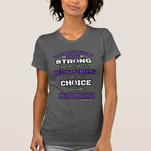 StrongChoice 2Narcissistic Abuse T_Shirt