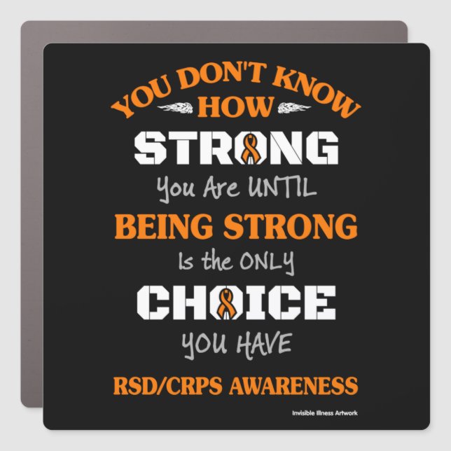 Strong/Choice 2...RSD/CRPS Car Magnet (Front)