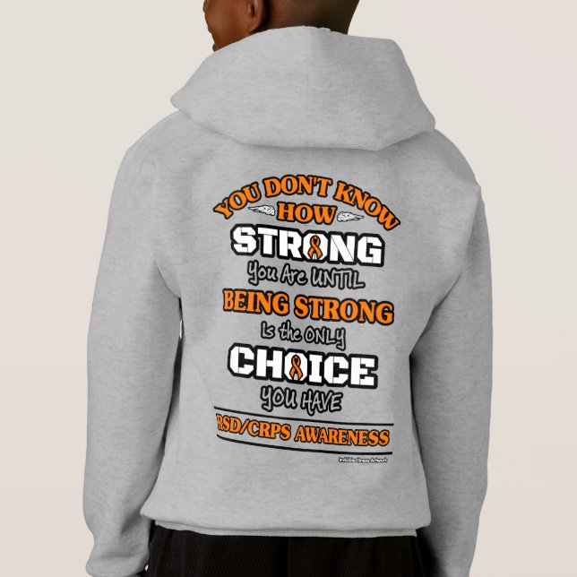 Strong/Choice 2...RSD/CRPS Hoodie (Back)