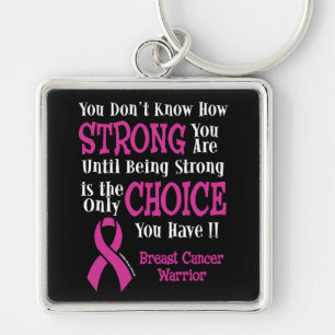 Strong/Choice...Breast Cancer Keychain