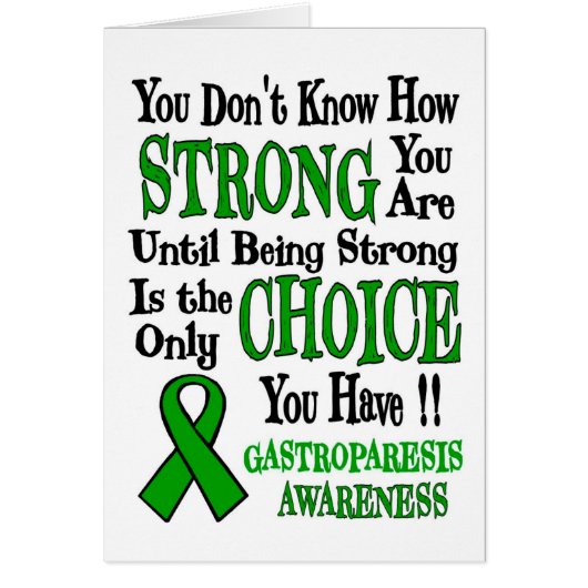 Strong/Choice...Gastroparesis (Front)