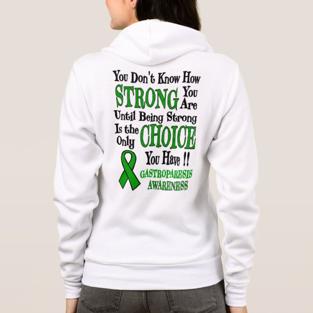 Strong/Choice...Gastroparesis Hoodie (Back)