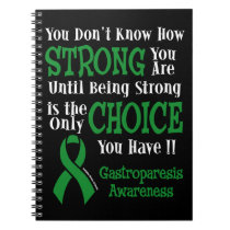 Strong/Choice...Gastroparesis Notebook