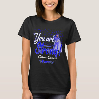 strong colon cancer warrior T-Shirt