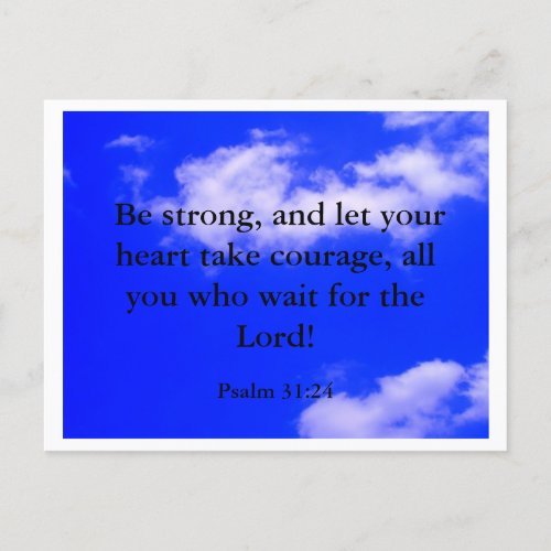 Strong Courage Bible Verse Blue Sky White Clouds Holiday Postcard