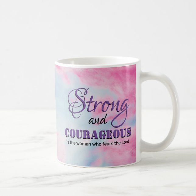 STRONG & COURAGEOUS Christian Woman Personalised Coffee Mug (Right)