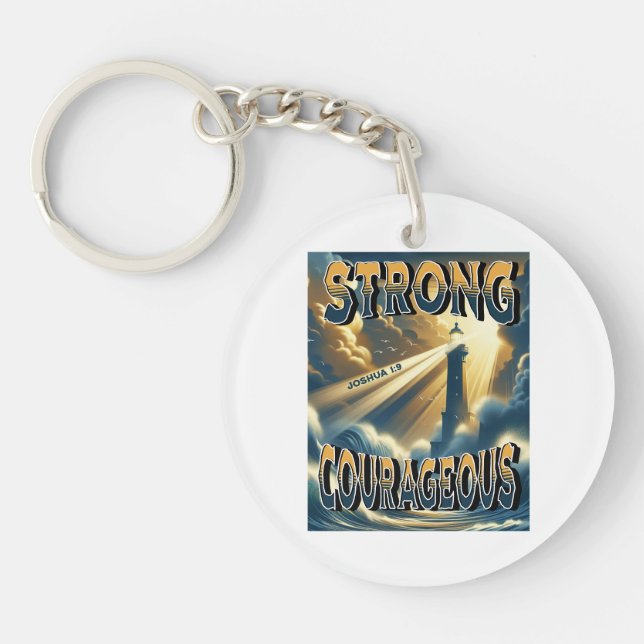 Strong Courageous Joshua 1:9 Keychain (Front)