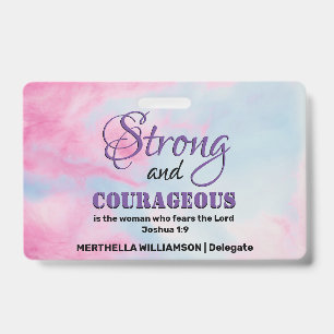 STRONG COURAGEOUS WOMAN Christian Conference Badge
