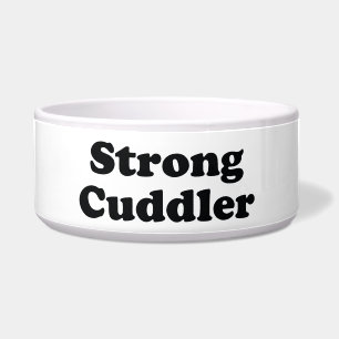 Strong Cuddler Bowl