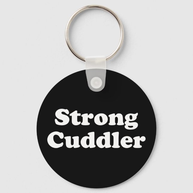 Strong Cuddler Keychain (Front)