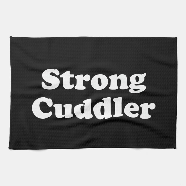 Strong Cuddler Kitchen Towel (Horizontal)
