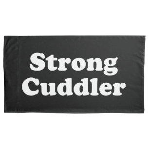 Strong Cuddler Pillow Case