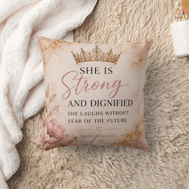 Strong & Dignified Proverbs 31:25 Inspirational  Throw Pillow (Blanket)