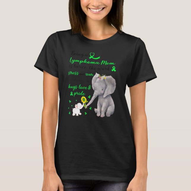 Strong Elephant Lymphoma Mom Twice The Love T-Shirt (Front)