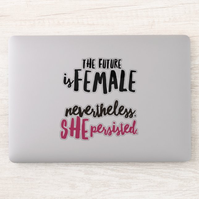 Strong Empowered Women Vinyl Stickers (Computer)