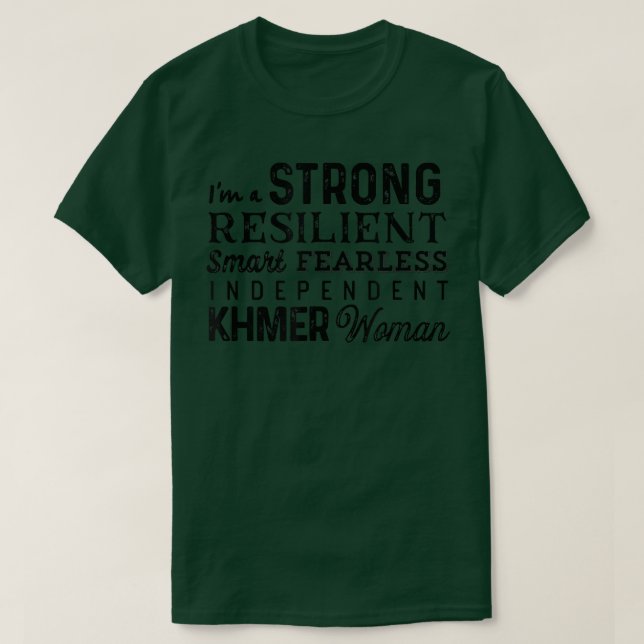 Strong Feminist Feminism Cambodian Mom Khmer Woman T-Shirt (Design Front)