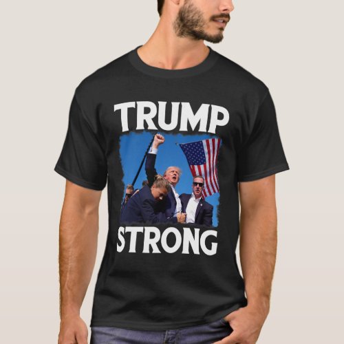 Strong Fist Hand Us Vote Trump 2024 Survives Rally T_Shirt