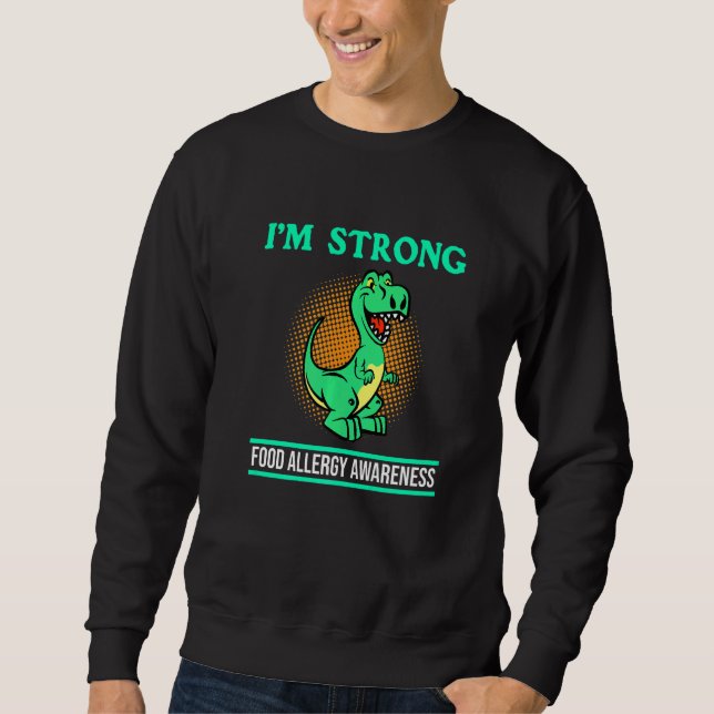 Strong Food Allergy Awareness Month Teal Ribbon Gr Sweatshirt (Front)