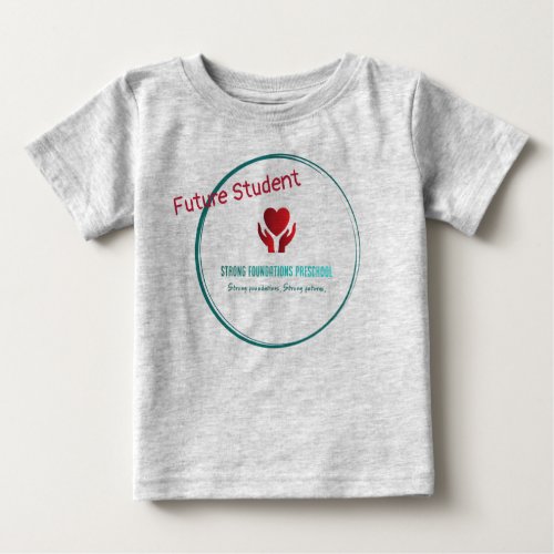 Strong Foundations Future Student T_Shirt _ Grey
