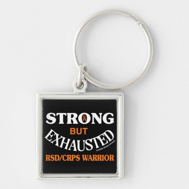 STRONG GOAL EXHAUSTED...RSD/CRPS KEYCHAIN (Front)